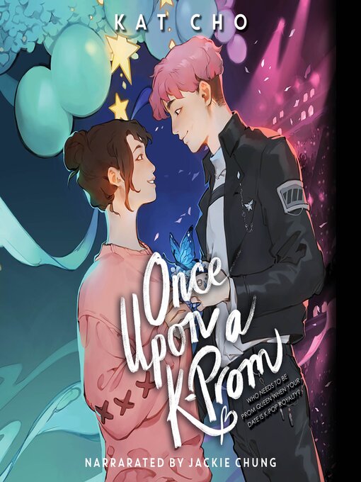 Title details for Once Upon a K-Prom by Kat Cho - Wait list